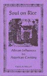 Soul on Rice: African Influences on American Cooking