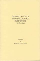 Caswell County North Carolina Deed Books 1817-1840